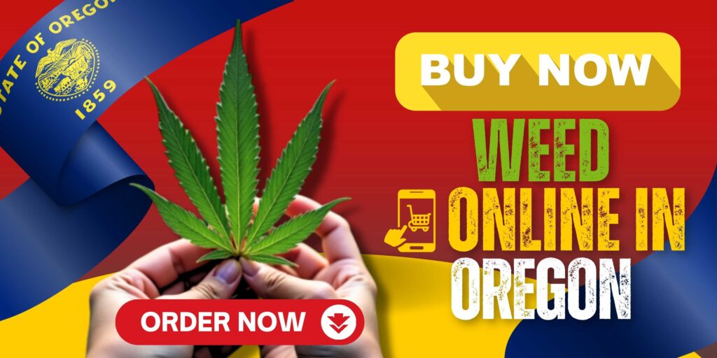 buy-weed-online-in-oregon