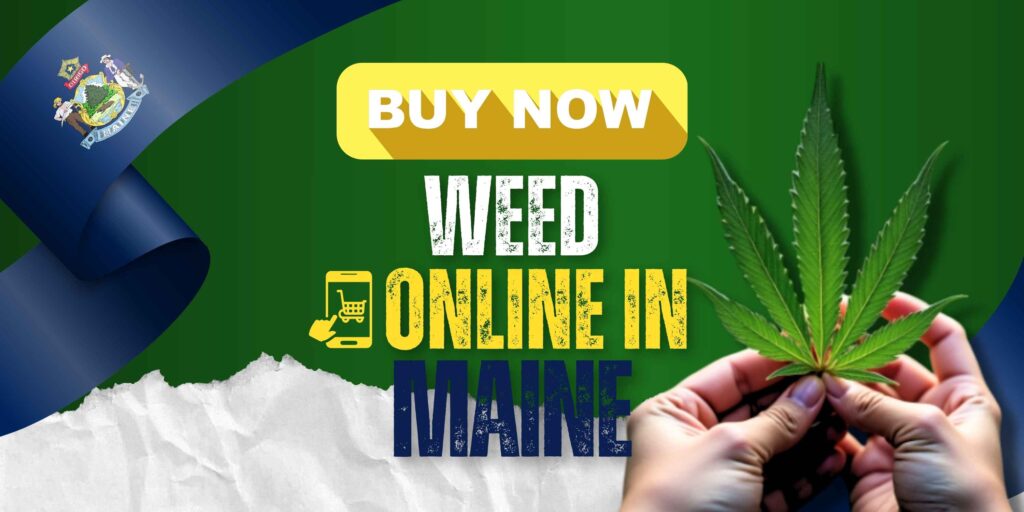 buy-weed-online-in-maine